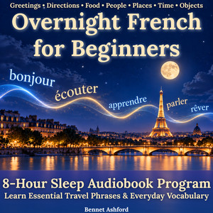 Overnight French for Beginners